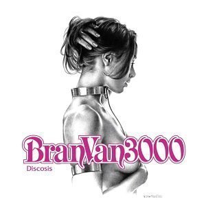Bran Van 3000 / Discosis (수입/미개봉)