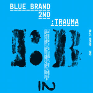 V.A. / Blue Brand : Trauma Part.2 (미개봉)