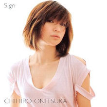 [중고] Onitsuka Chihiro (오니츠카 치히로,鬼束ちひろ) / Sign (일본수입/single/toct4796)