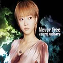 [중고] Uehara Azumi (우에하라 아즈미) / Never free (일본수입/single/gzca4068)
