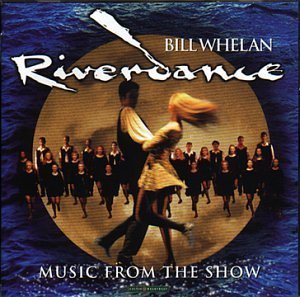 O.S.T. / Riverdance: Music From The Show (수입/미개봉)