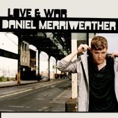 Daniel Merriweather / Love &amp; War (미개봉)
