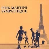 [중고] Pink Martini / Sympathique (Digipack)