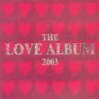 [중고] V.A. / The Love Album 2003 (2CD/하드커버없음)