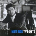 [중고] Matt Dusk / Two Shots (CD + VCD)