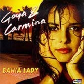 [중고] Goya &amp; Carmina / Bahia Lady