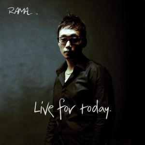 라마 (Rama) / Live For Today (미개봉)
