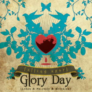 글로리 데이 (Glory Day) / Falling Apart (미개봉)