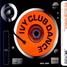 V.A. / Ivy Club Mix/ Club Dance (2CD/미개봉)