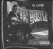 G. Love / The Hustle (수입/미개봉/Digipack)