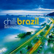 [중고] V.A. / Chill Brazil (2CD)