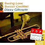 [중고] Dizzy Gillespie / Swing Low Sweet Cadillac (Digipack)