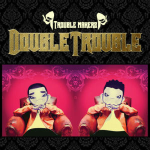 [중고] 더블 트러블 (Double Trouble) / Trouble Makers