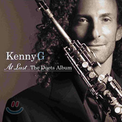 Kenny G / At Last ...The Duets Album (아웃케이스/미개봉)