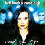Bell Book &amp; Candle / Read My Sign (미개봉)