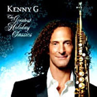 [중고] Kenny G / The Greatest Holiday Classics