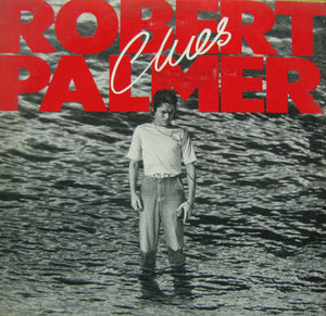 [중고] [LP] Robert Palmer / Clues (수입/홍보용)